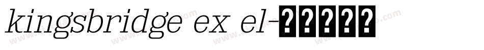kingsbridge ex el字体转换